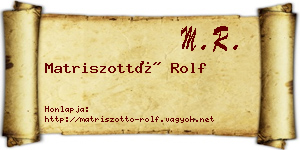 Matriszottó Rolf névjegykártya